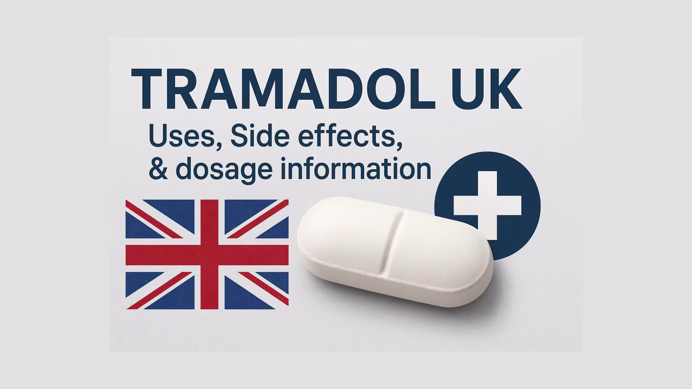 Tramadol UK