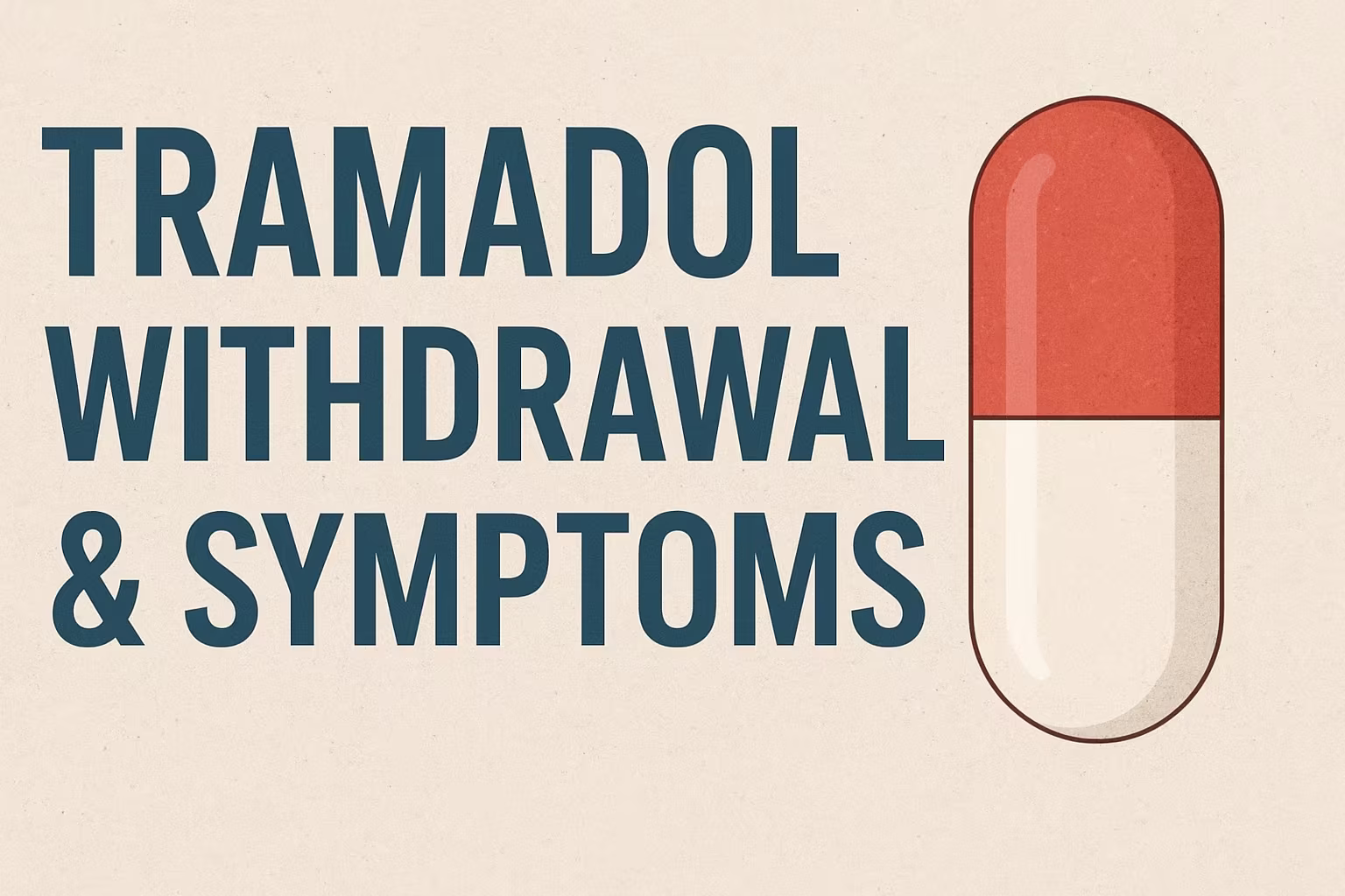 Tramadol Withdrawal